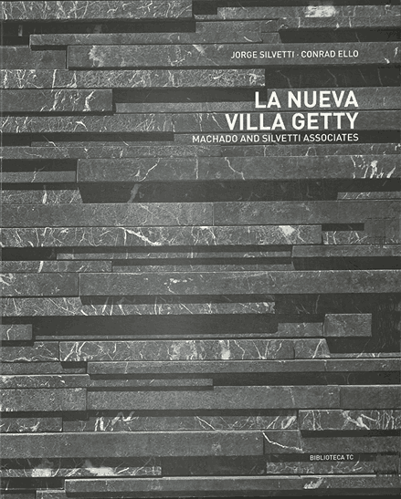 cropped book cover of la nueva villa getty by conrad elio and jorge silvetti