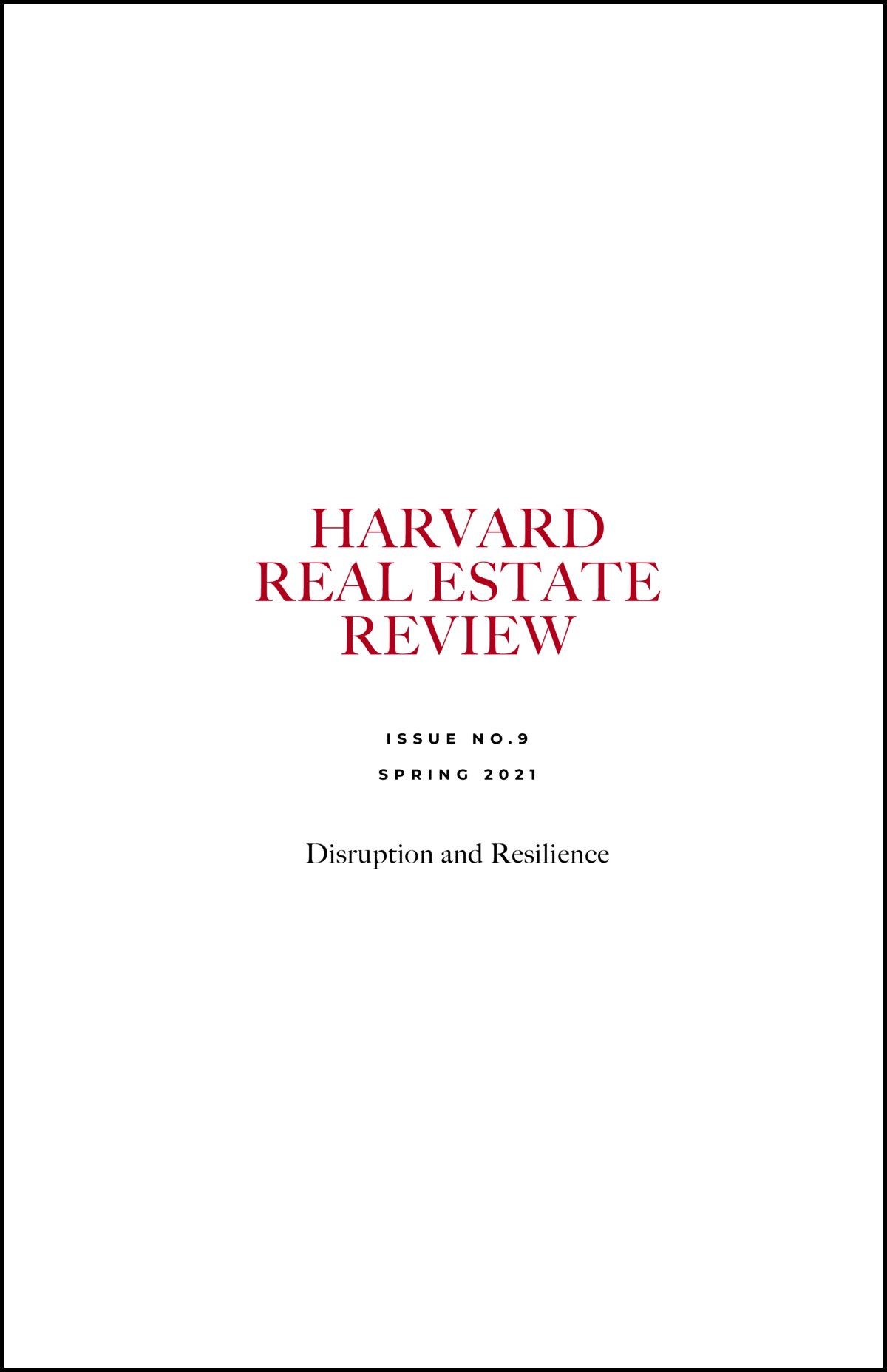 Cover of Harvard Real Estate Review Issue 9, with white background and red title.