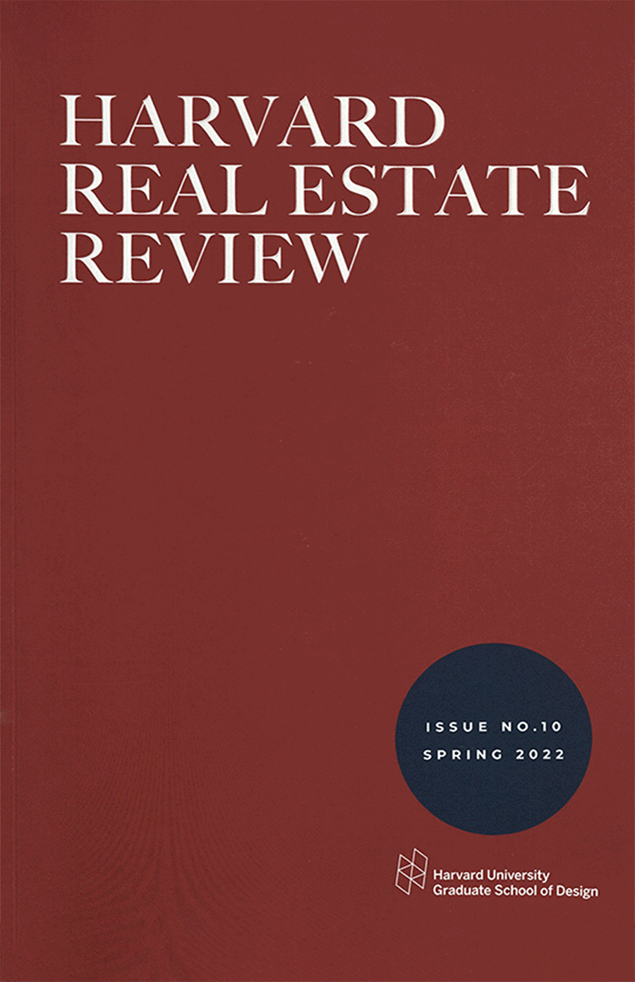 Cover for Harvard Real Estate Review Issue 10.