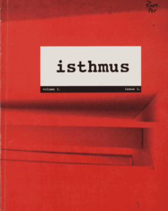Cover page for isthmus issue 1.