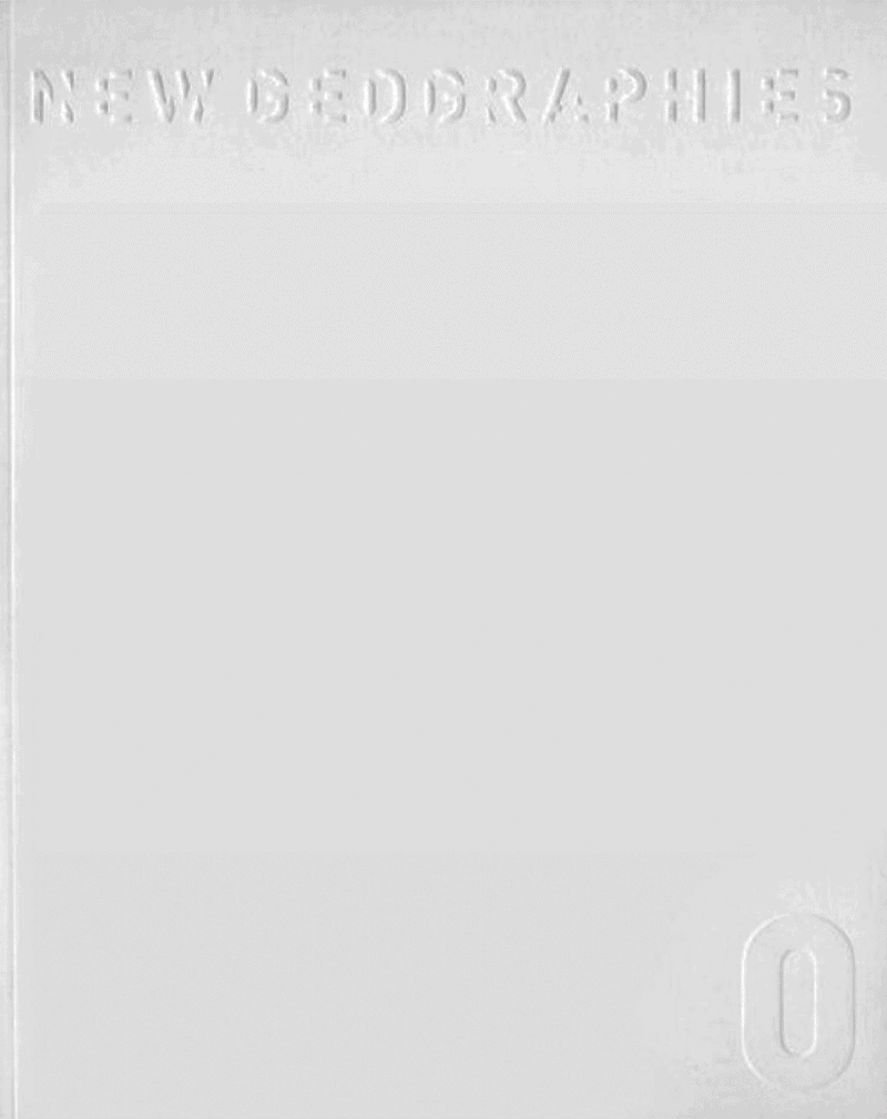 New Geographies first issue cover for the landing page.